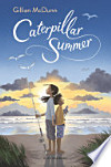Book cover of caterpillar summer